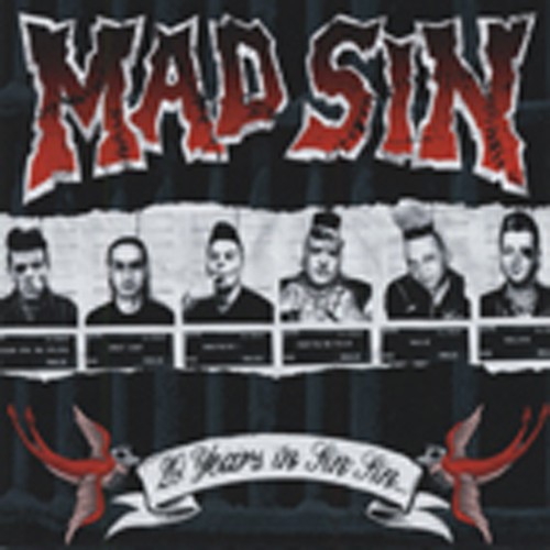 Mad sin years in - sin,