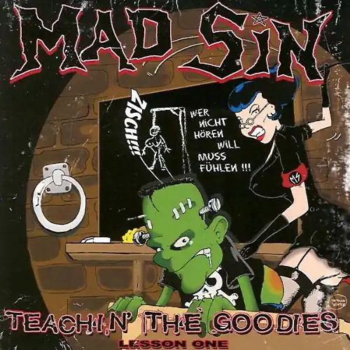 Mad sin teachin - sin, goodies