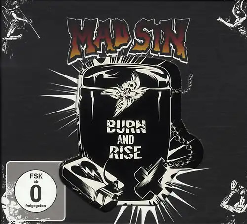 Mad sin burn - -, and